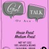 Girl Talk of Age Coffee - Image 3